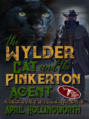 cover image of The Wylder Cat and the Pinkerton Agent